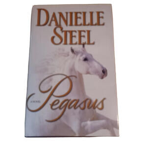 Pegasus by Danielle Steel (2014, Hardcover)